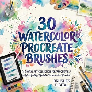 Op de afbeelding: Een afbeelding van een digitale kunstcollectie voor Procreate. De tekst luidt "30 Watercolor Procreate Brushes". Het ontwerp toont aquarelspatten in verschillende kleuren, een iPad met penseelstreken en kunstbenodigdheden. Het thema is digitale kunst.