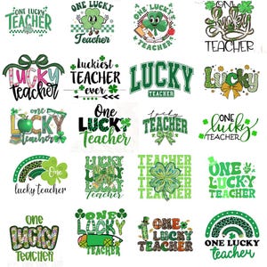 Könnte beinhalten: Eine Sammlung von Designs zum St. Patrick's Day mit den Schriftzügen "One Lucky Teacher" und "Lucky Teacher" in verschiedenen Schriftarten und Stilen. Die Designs enthalten Kleeblätter, Regenbogen und andere festliche Elemente in Grün, Weiß und Schwarz.