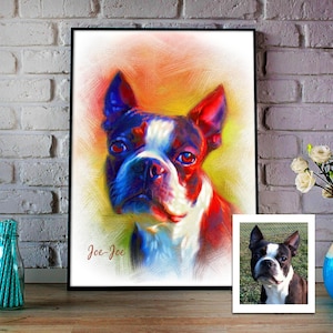 May include: A colorful, artistic portrait of a Boston Terrier dog with red, white, and blue hues. The painting is framed in black and includes the name "Joe-Joe" in the lower right corner. A smaller photo of the dog is also present.