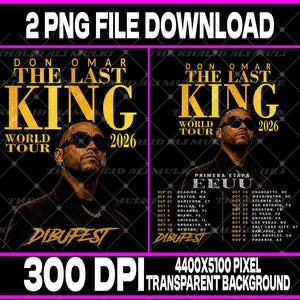 Don Omar PNG, The Last King World Tour 2026, DTF File, Sublimation Design (Digital Download)