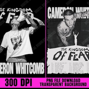 May include: A black and white digital graphic design featuring Cameron Whitcomb. The left side shows a person in a white t-shirt drinking from a shoe with the text The Kingdom Of Fear Tour 2026. The right side lists tour dates and locations.