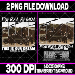 以下が含まれることがあります： バンドFuerza Regidaとツアー日程が記載されたデジタルダウンロードグラフィック。画像には「FUERZA REGIDA」と「THIS IS OUR DREAM STADIUM TOUR 2026」の文字が含まれています。グラフィックは、ピンクのボーダーが付いた黒い背景に設定されています。
