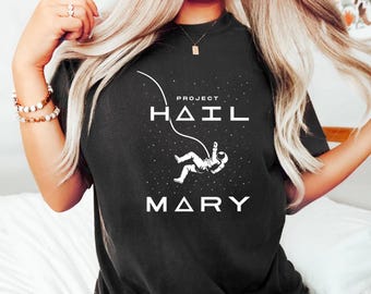 I Had Potential Shirt, Project Hail Mary t-shirt