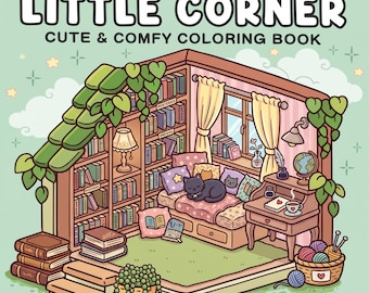 Livro de colorir "Cantinho Aconchegante" para adultos e adolescentes | Páginas para colorir fofas e aconchegantes para um quarto acolhedor | Livro de colorir kawaii e hygge para casa