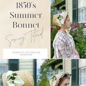 1850’s Summer Bonnet Tutorial PDF Instant Download