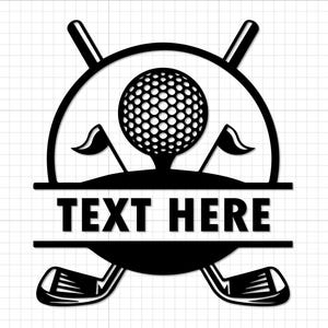 May include: Black and white golf-themed design featuring a golf ball on a tee, two flags, and crossed golf clubs. The text "TEXT HERE" is centered below the golf ball. The design is suitable for personalization.
