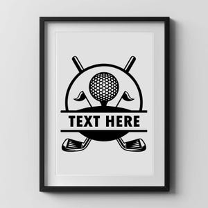 May include: Black and white framed print featuring a golf-themed design. The artwork includes a golf ball, flags, and clubs, with the text "TEXT HERE" at the bottom. The design is set against a white background.