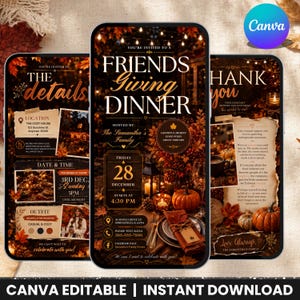 May include: Three digital smartphone screens displaying a Friendsgiving dinner invitation template with autumn-themed graphics, including pumpkins, fall leaves, and warm string lights. The text includes event details, dates, and contact information.