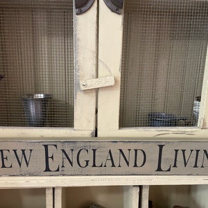 New England Living sign,  wood sign,  primitive, colonial,  farmhouse, country