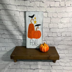 Fall pumpkins crws wood sign, shelf sitter, fall decor, small signs, home decor, seasonal decor, primitive, folk art, harvest
