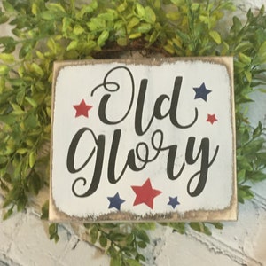 Old glory mini wood sign, Tiered Tray, shelf sitter block, Americana,  4th of July,  patriotic