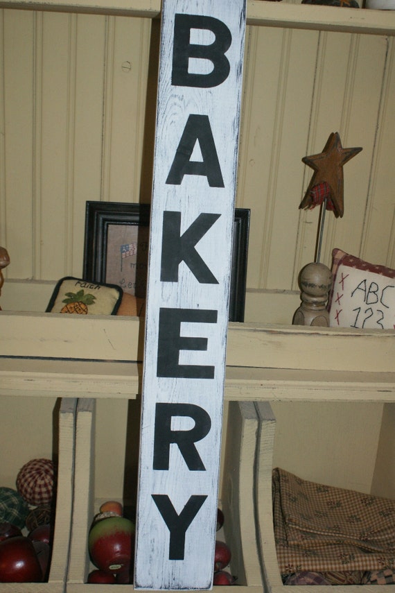 Bakery sign/wood sign/kitchen/rustic/home decor/country/primitive/wall decor/vertical