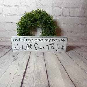 As For Me and My House We Will Serve the Lord wood block sign, Bible verse decor, Christian home gift, Joshua 24:15