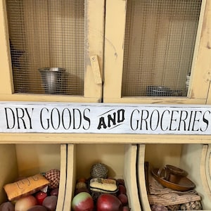 Dry Goods and Groceries sign/wood sign/kitchen sign/rustic/farmhouse decor/home decor/country/primitive/wall decor/gallery wall