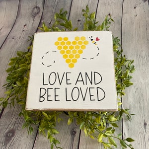 Bee Theme sign, Love and Bee Loved wood sign, Tiered Tray, shelf sitter block, Honey bee decor, kitchen decor, bee theme