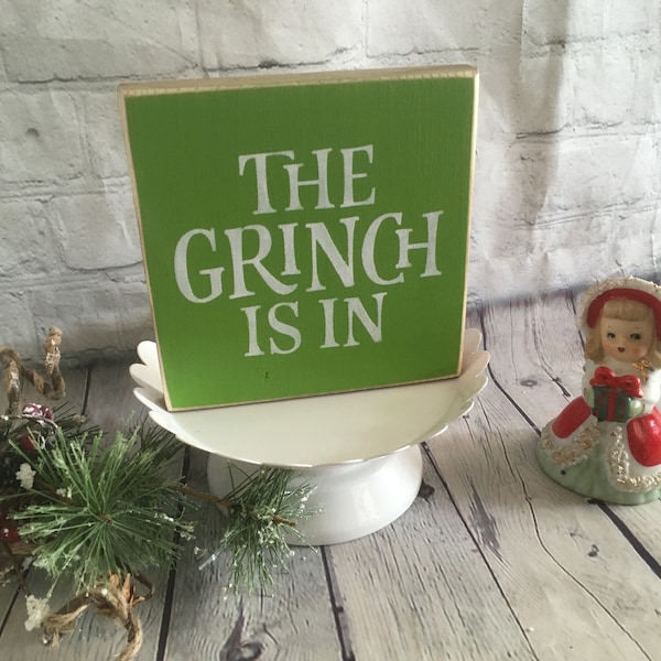 The Grinch Is In, Tiered Tray, shelf sitter block, farmhouse, holiday decor, tiered tray accessory, mini sign, Christmas, small signs