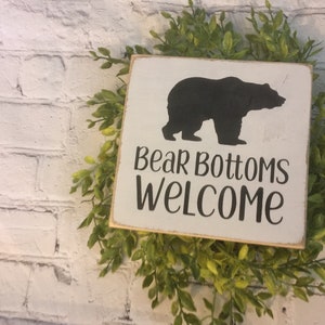 Bear Bottoms Welcome wood sign/ Tiered Tray mini sign/ bathroom  humor/ home and living/ funny signs/ farmhouse/ shelf sitter block