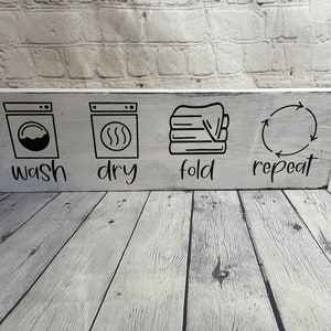 Wash Dry Fold Repeat Laundry wood sign/ hand painted/ Laundry room/ farmhouse/ shabby chic/ primitive/rustic /home decor/modern farmhouse