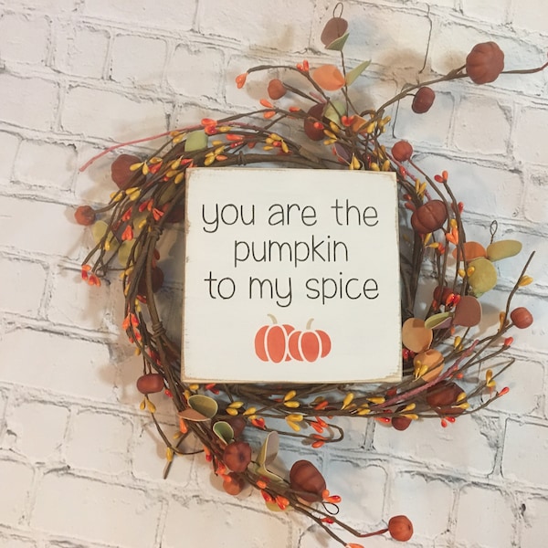Pumpkin spice wood sign, farmhouse country primitive decor