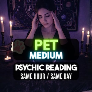 Pet Psychic Reading, Same Hour Living & Deceased Animal Communicator, What Does My Pet Say, Pet Medium Reading, Cat-Dog Tarot Reading