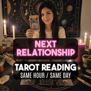 Next Relationship Love Reading Same Hour, Soulmate Partner Predictions, Love Tarot Reading, Psychic Love Guidance
