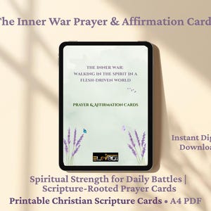May include: A digital tablet displays "The Inner War Prayer & Affirmation Cards." The screen shows text: "Walking in the Spirit in a Flesh-Driven World" and "Prayer & Affirmation Cards." Lavender sprigs and butterflies decorate the screen. The image also includes the text "Instant Digital Download."