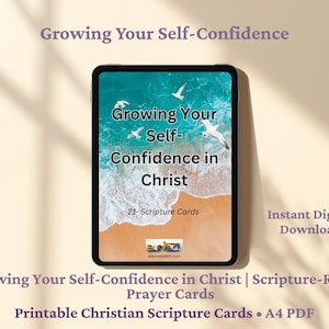 May include: A digital tablet displays a graphic with the text "Growing Your Self-Confidence in Christ." The image features a beach scene with seagulls. Text at the bottom reads "Printable Christian Scripture Cards • A4 PDF."