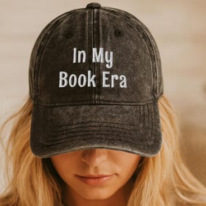 In My Book Era Hat | Book Lover Cap | Reader Gift for Women | Booktok Hat | Reading Era Cap | Bibliophile Gift | Bookish Hat