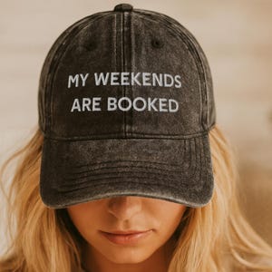 Book Lover Hat | My Weekends Are Booked Cap | Reader Gift | Bookworm Hat | Bookish Baseball Cap