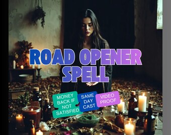 Powerful Road Opener Spel, Remove Blockages, Clear Obstacles, Attract New Opportunities, Abre Camino Ritual