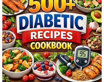 500+ Diabetic Recipes Cookbook PDF & Full TOC | Low Carb, Keto Diet Digital Guide
