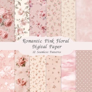 May include: A collection of 12 seamless digital paper patterns in shades of pink, featuring floral designs. The patterns include roses, small flowers, and textured backgrounds. Text on the image reads "Romantic Pink Floral Digital Paper".