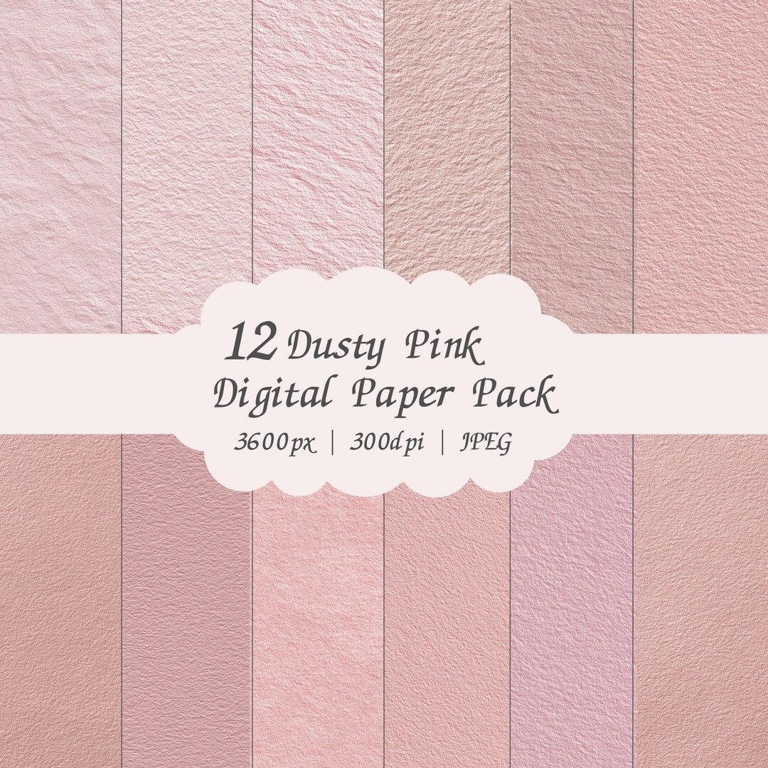Dusty Pink Digital Paper Pack 12 JPG | 3600px 300dpi | Soft Blush ...