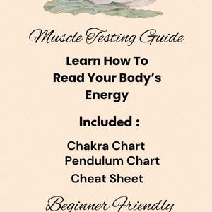 Pode incluir: Um guia bege com uma flor de lótus em aquarela no topo. O texto diz "Muscle Testing Guide" e "Learn How To Read Your Body's Energy". Inclui um gráfico de chakras, um gráfico de pêndulo e uma folha de dicas. "Beginner Friendly" também é exibido.