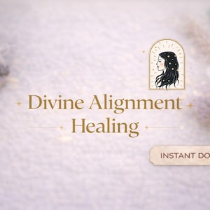 Peut inclure: Fond clair avec les mots "Divine Alignment Healing" en lettres dorées. Une illustration du profil d'une femme se trouve dans le coin supérieur droit. Les mots "Instant Download" sont dans un rectangle beige.