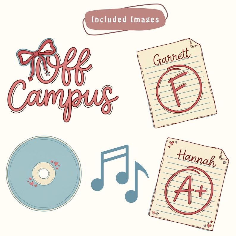 May include: A digital illustration featuring the words "Off Campus" in a cursive font with a bow and star embellishment. Includes a CD, musical notes, and two report cards, one with an "F" and the other with an "A+".