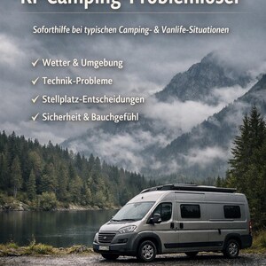May include: A silver camper van parked near a lake with mountains in the background. The image includes text in German: "Der KI-Camping-Problemlöser" and "Ein digitaler Guide für Camper."