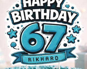 67 Birthday Cake Topper | Editable Cake Topper Printable, Cool Kids Party Theme, Canva Template, Instant Download PNG