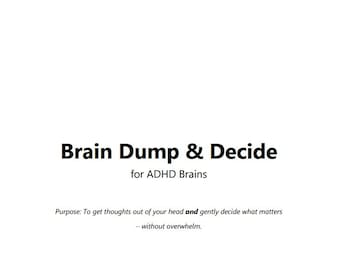 Brain Dump & Decide for ADHD | Overwhelm Relief Worksheet | Printable PDF