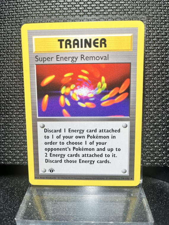 Super Energy Removal Trainer Card – Base Set 1st Edition Style Replica 79/102