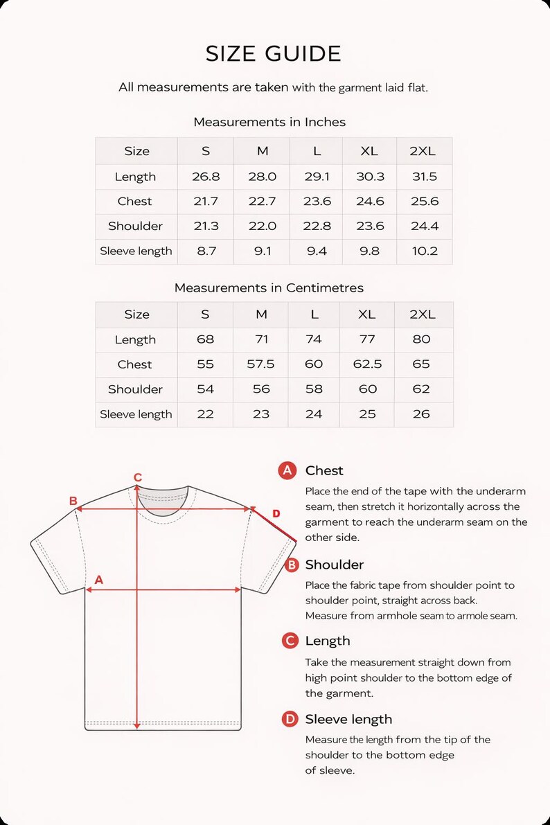 May include: Size guide for a t-shirt, with measurements in inches and centimeters. Includes length, chest, shoulder, and sleeve length measurements for sizes S, M, L, XL, and 2XL. Diagrams show how to measure chest, shoulder, length, and sleeve length.