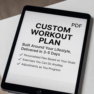 May include: A black tablet shows a "CUSTOM WORKOUT PLAN" in bold text. The PDF plan is built around the user's lifestyle and delivered in 3-5 days. Features include personalized plans, exercises, and progress adjustments.