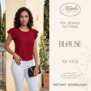 May include: A woman wearing a burgundy blouse with ruffled sleeves and white pants. The image includes text that reads "Royals Patterns", "Blouse", and "XS-XXXL". The blouse is a solid color and the pants are a light color. The image also says "Instant Download".