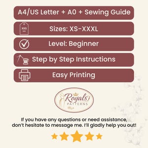 May include: A graphic with text indicating a sewing pattern includes A4/US Letter and A0 sizes, with sizes ranging from XS to XXXL. The pattern is labeled as beginner level with step-by-step instructions and easy printing. The logo for Royals Patterns is also included.