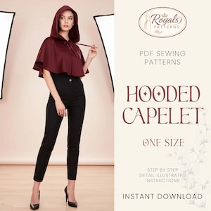 Pode incluir: Um capuz bordô com fecho de laço, combinado com calças e saltos pretos. A imagem também apresenta o texto "PDF Sewing Patterns", "Hooded Capelet", "One Size" e "Instant Download".