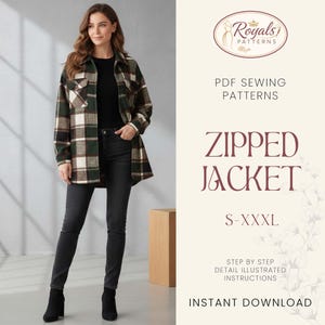 May include: A woman wearing a green, brown, and white plaid zipped jacket, black top, and black jeans. The image includes text that reads "ZIPPED JACKET" and "S-XXXL". The image also includes the text "PDF SEWING PATTERNS" and "INSTANT DOWNLOAD".