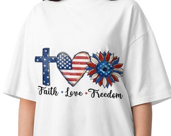 Vaterländisches Glaube-Liebe-Freiheit-Grafik-T-Stück - Amerikanische Flaggen-Kreuz-Herz-Sonnenblumen-Hemd