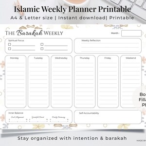 May include: A printable Islamic weekly planner with the text "Islamic Weekly Planner Printable" and "THE Barakah WEEKLY". The planner includes sections for daily planning, spiritual focus, and weekly reflection. The text "Stay organized with intention & barakah" is also visible.