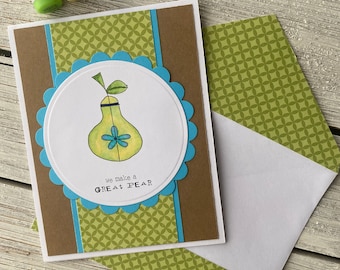 A Great Pear - Any Occasion Card | Friendship Card, Birthday Card, Cute Card, Punny Card, Just Because