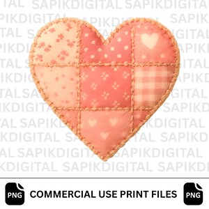 May include: A patchwork heart design in shades of pink and cream, featuring various patterns like polka dots, floral prints, and gingham. The heart is outlined with a stitched border. The image includes the text "COMMERCIAL USE PRINT FILES".